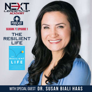 The Resilient Life with Dr. Susan Biali Haas