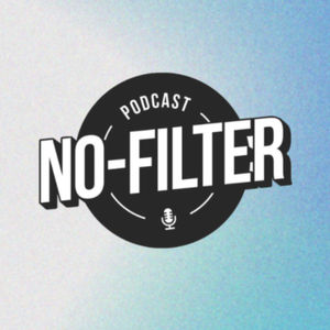 NO FILTER: A Conversation