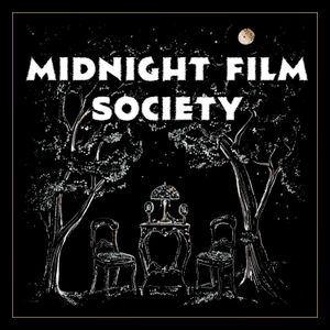 The Midnight Film Society
