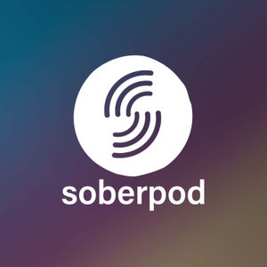 Sober Pod - Recovery Podcast