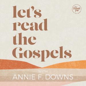 <p>Join Annie F. Downs for a brand new daily podcast where she'll guide you through a monthly reading of the Gospels--the books of Matthew, Mark, Luke, and John. These 4 books in the Bible tell the stories of Jesus life and ministry, so Let's Read the Gospels with Annie F. Downs is a chance to get to know Jesus in new ways. What could change for you if you spend a month--a few months, an entire year-- with Jesus? Let's Read the Gospels and find out!</p><p>See <a href="https://omnystudio.com/listener">omnystudio.com/listener</a> for privacy information.</p>
