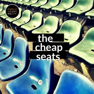 The Cheap Seats