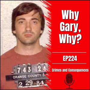EP224: Why Gary, Why?