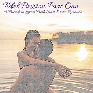 Tidal Passion - Part 1 : A listeners fantasy