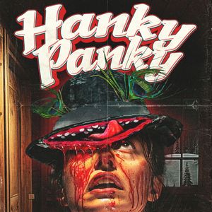 Special Report: Hanky Panky (2024)