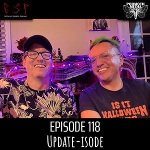 Episode 118 - Update-isode