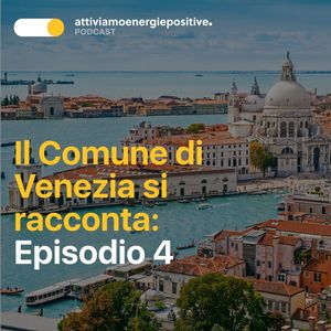 Il Crowdfunding Civico del Comune di Venezia - Episodio 4 Associazione Venice Calls