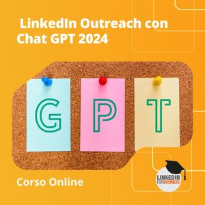 168 - LinkedIn Outreach con Chat GPT