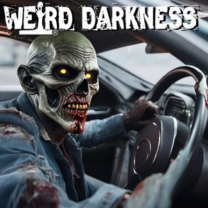“CURSED CARS AND HAUNTED HOOPTIES” and More Terrifying True Paranormal Stories! #WeirdDarkness