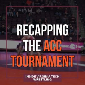 Recapping the ACC Tournament with Coach Robie - VT111