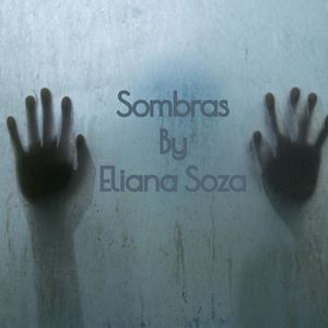 "Sombras" by Eliana Soza