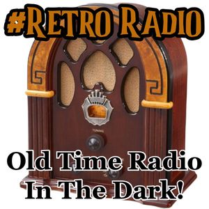 “X-MINUS ONE” – Old Time Radio In The Dark Marathon 005 #WeirdDarkness #RetroRadio