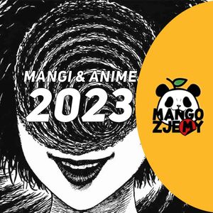 Mangi i anime, na które czekamy w 2023 roku #4
