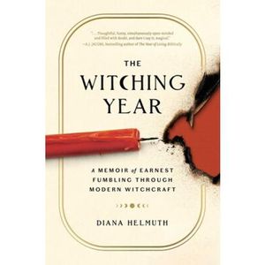 DIANA HELMUTH - THE WITCHING YEAR