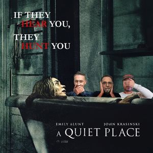 Podcast 159: A Quiet Place