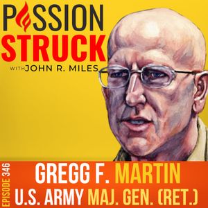Maj. Gen. Gregg F. Martin on Breaking the Stigma of Bipolar Disorder EP 346