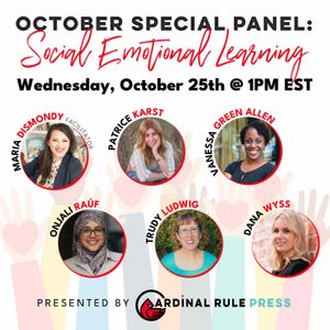 OCTOBER SPECIAL PANEL - Social Emotional Learning