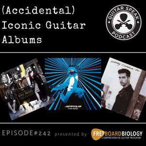 (Accidental) Iconic Guitar Albums GSP #243