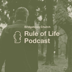 Rule of Life: Episode 4 with Sister Heather Kristine