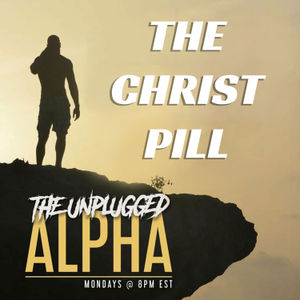 0122 - The Christian Pill Solution w/ Chase & Mike Pantile