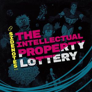 The Intellectual Property Lottery