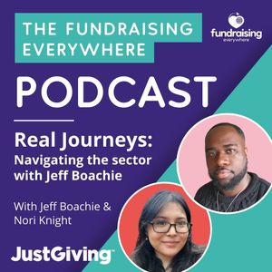 Real Journeys: Navigating the sector with Jeff Boachie