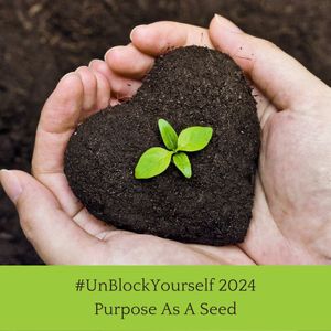 Purpose As A Seed