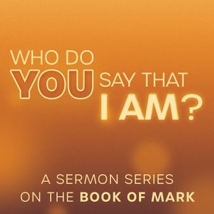 Who Do You Say I Am - Mark 4:1-20