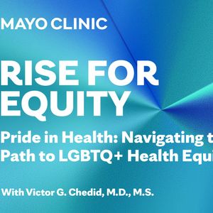 RISE FOR EQUITY Podcast: Pride in Health: Navigating the Path to LGBTQ+ Health Equity
