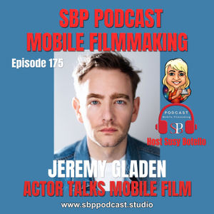 Actor Talks Mobile Film with Jeremy Gladen