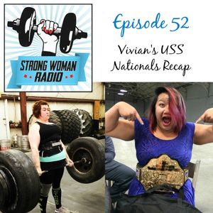 Episode 52: Vivian's USS Nationals Recap