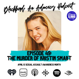 Episode 49 - The Murder of Kristin Smart