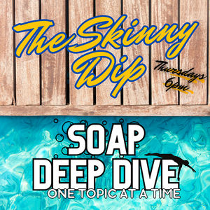 TSD - Cyrus Renault: A Soap Opera Deep Dive - The Skinny Dip Podcast - General Hospital Reactions