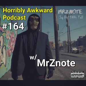 #164- MrZnote (hip hop artist)