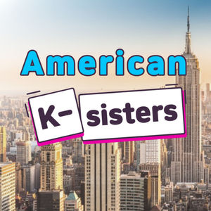American K-sisters