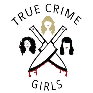True Crime Girls