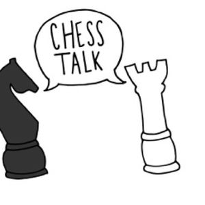 Chess Talk Podcast