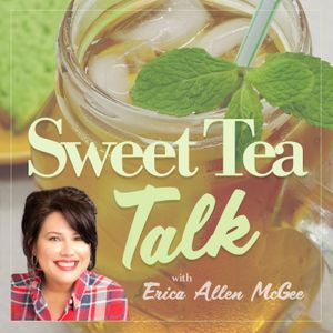 Sweet Tea Talk