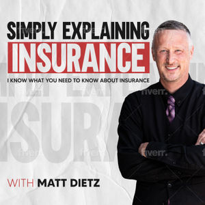 Simply Explaining Insurance #279- Dustin Lemick, CEO/Founder of Briteco