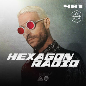 Don Diablo Hexagon Radio Episode 481