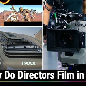 HTG 430: Viewing Movies as Directors Intended - Why do directors film for rare IMAX cinemas?