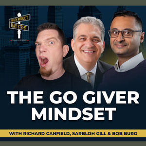 212. The Go Giver Mindset With Bob Burg and Sarbloh Gill