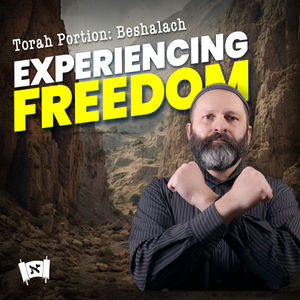 Beshalach | The Mouth of Freedom