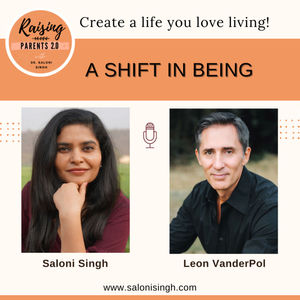'A Shift in Being' Saloni Singh with Leon Vanderpol