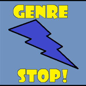 GENRE STOP!