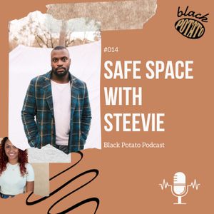 #014 Safe Space mit Steevie