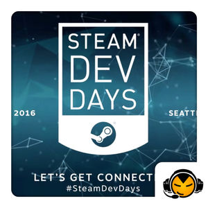 89. Про Steam Dev Days 2016