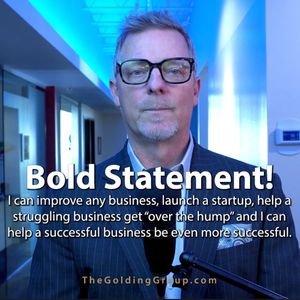 Bold Statement: Improve Any Business with Effectiveness and Efficiency