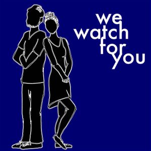 We Watch for You - Exciting Movies