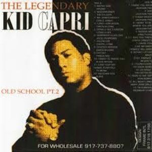 Kid Capri Old School Volume 2